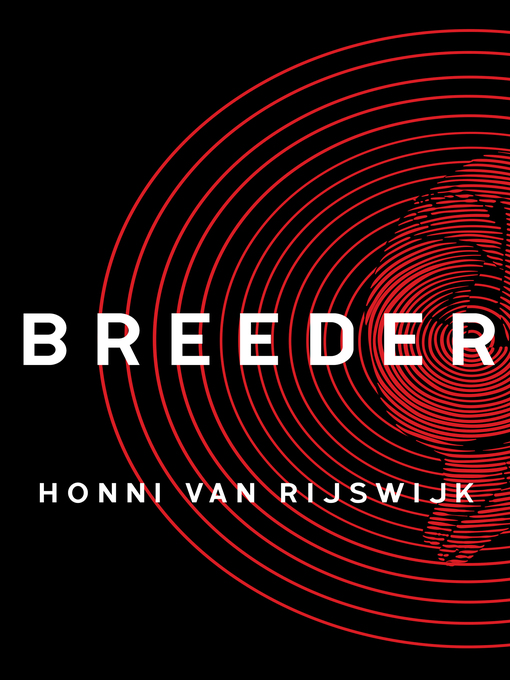 Title details for Breeder by Honni van Rijswijk - Available